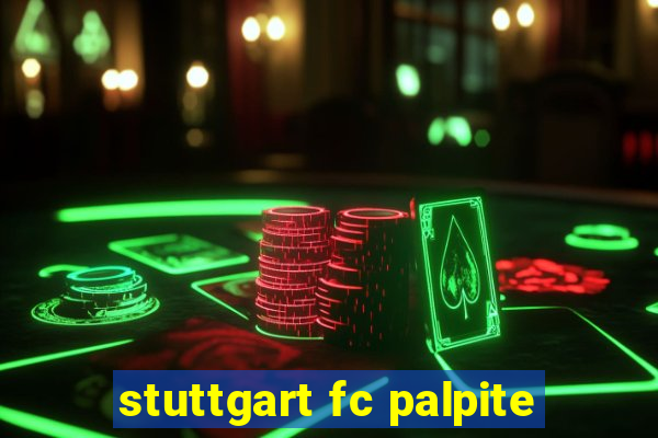 stuttgart fc palpite