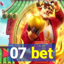 07 bet