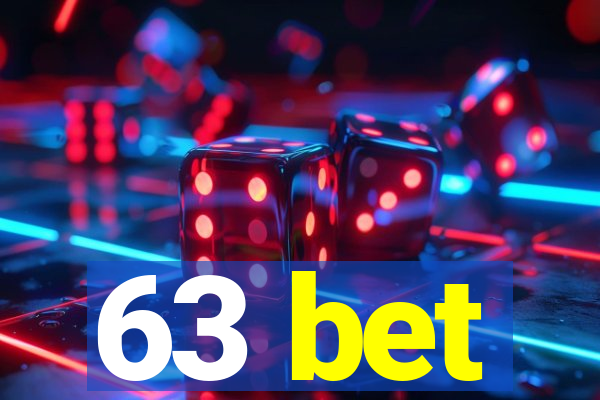 63 bet