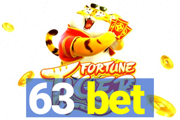 63 bet