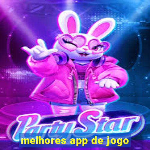 melhores app de jogo