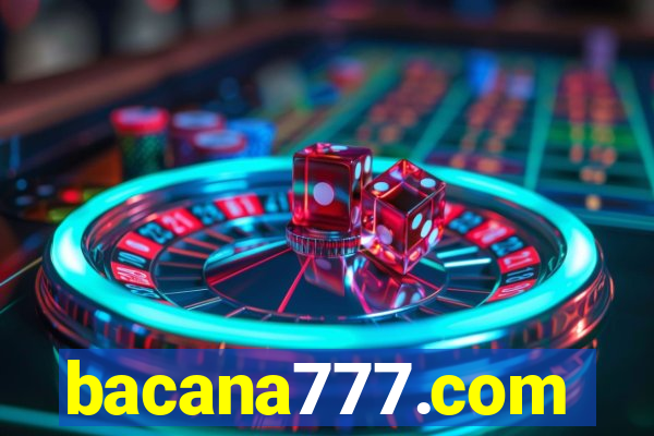 bacana777.com