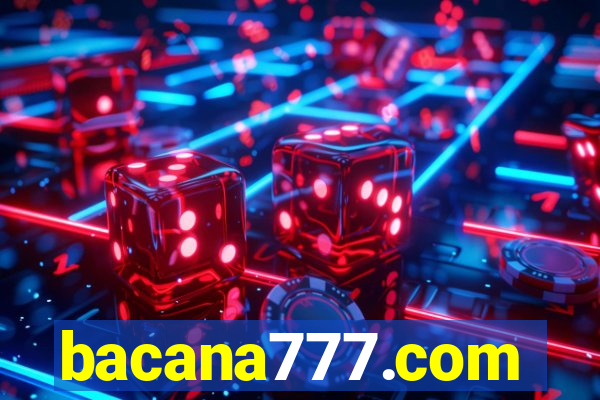 bacana777.com