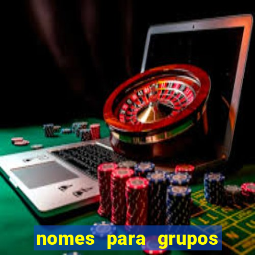 nomes para grupos de loteria no zap