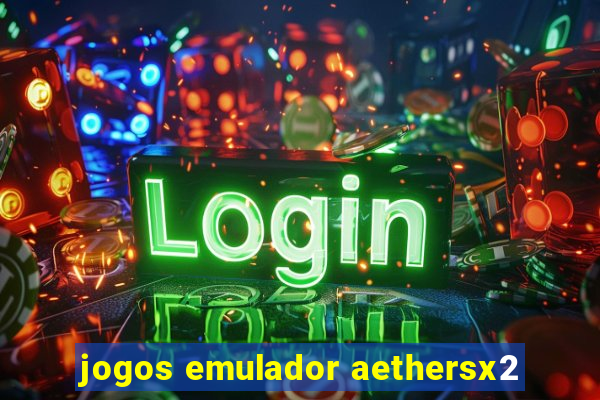 jogos emulador aethersx2