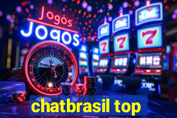 chatbrasil top