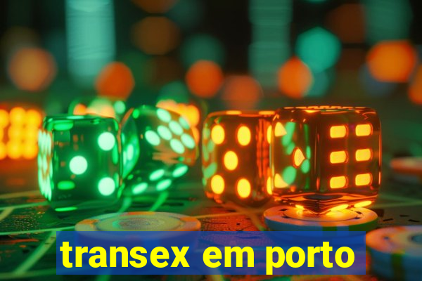 transex em porto