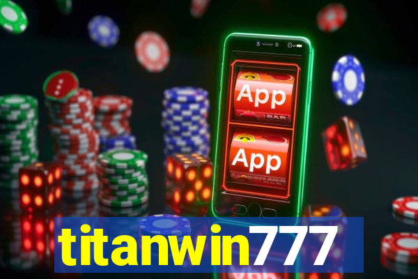 titanwin777