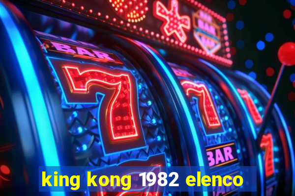 king kong 1982 elenco