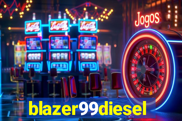 blazer99diesel