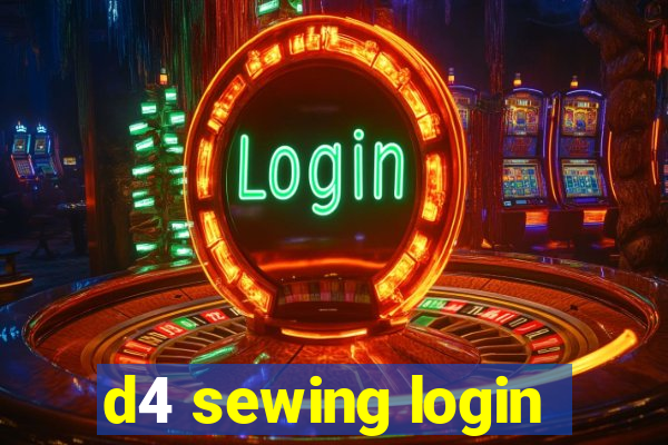 d4 sewing login