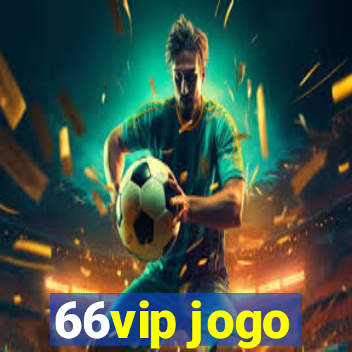 66vip jogo