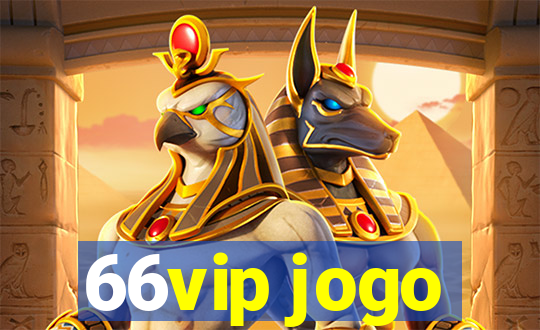 66vip jogo