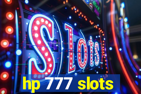 hp 777 slots