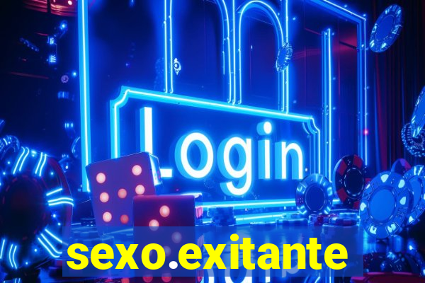 sexo.exitante