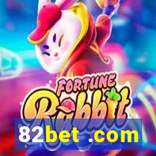 82bet .com