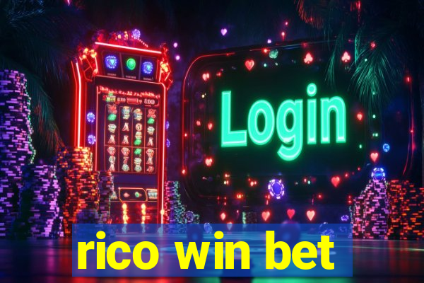 rico win bet