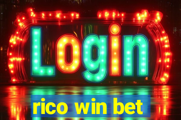 rico win bet