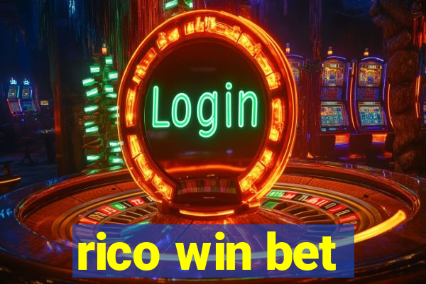 rico win bet