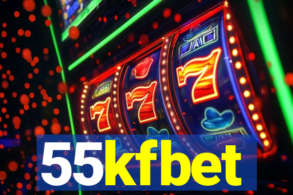 55kfbet