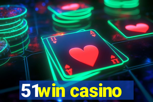 51win casino