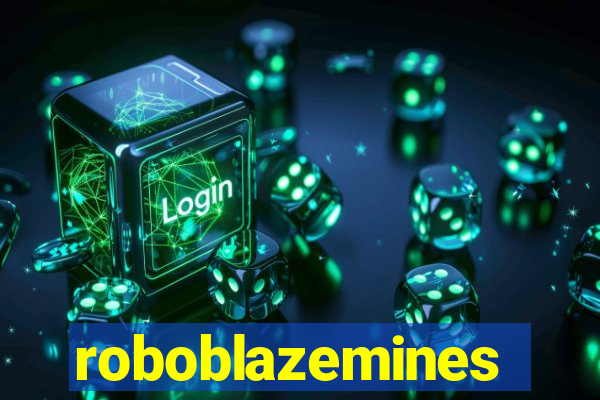 roboblazemines