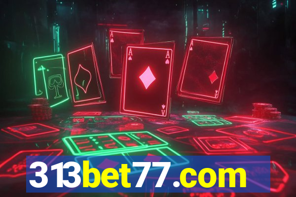 313bet77.com