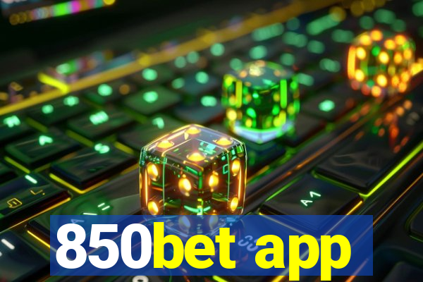 850bet app