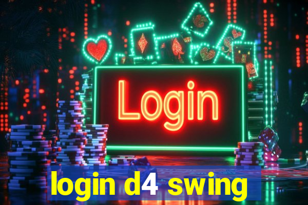 login d4 swing