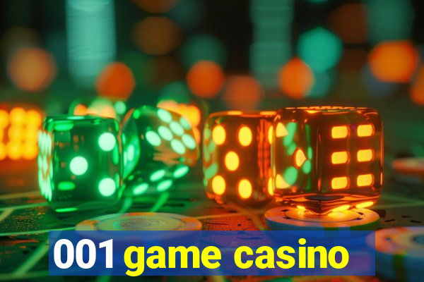 001 game casino