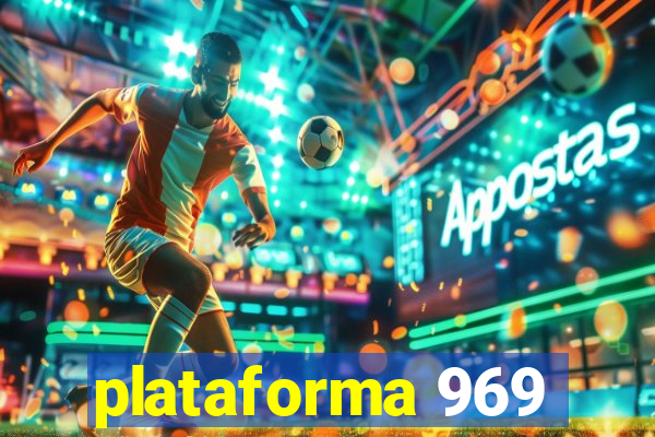 plataforma 969