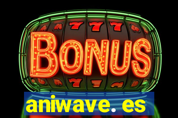 aniwave. es