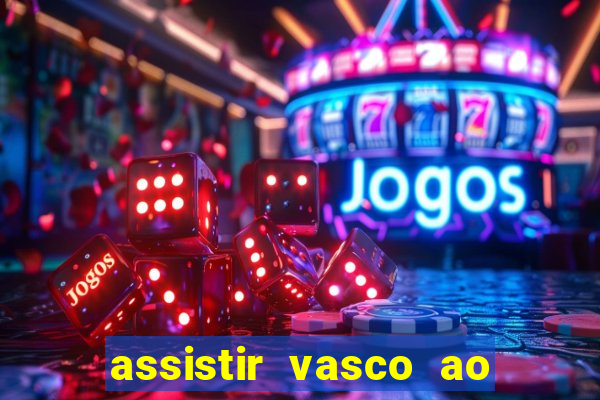 assistir vasco ao vivo futemax