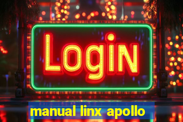 manual linx apollo