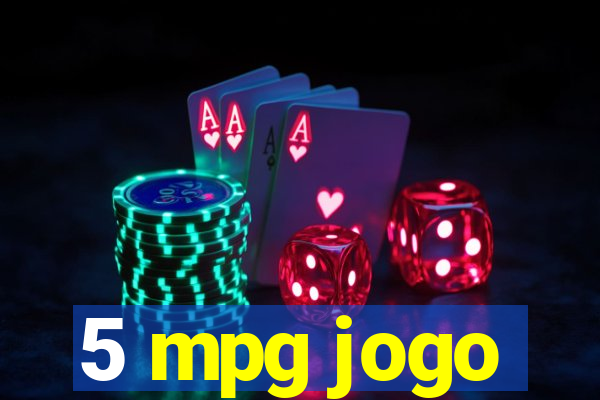 5 mpg jogo