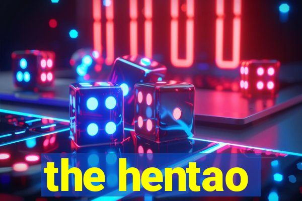 the hentao