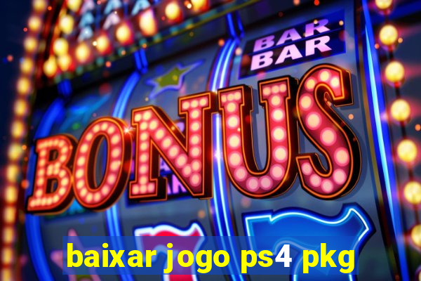 baixar jogo ps4 pkg