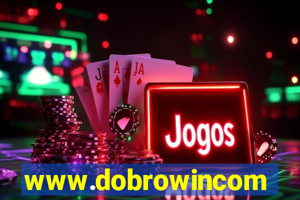 www.dobrowincom