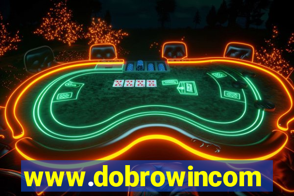 www.dobrowincom