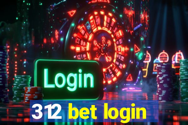 312 bet login