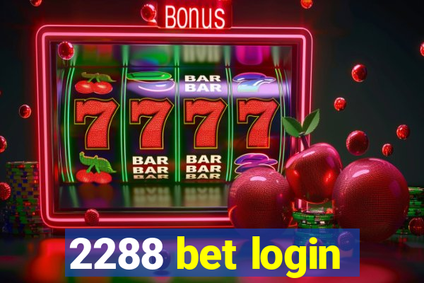 2288 bet login