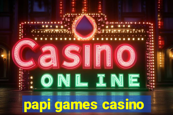 papi games casino