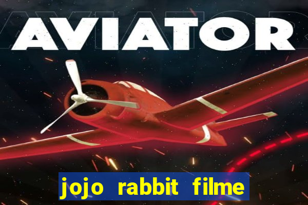 jojo rabbit filme completo dublado