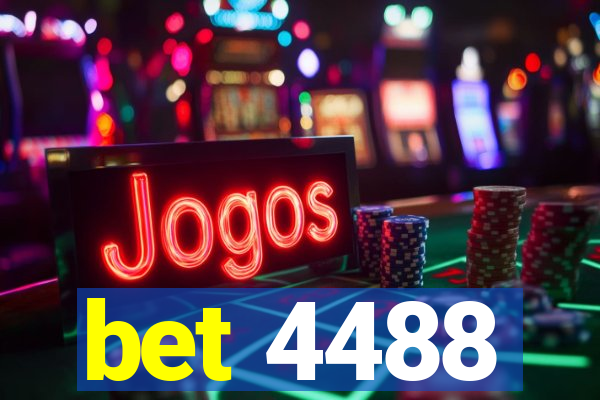 bet 4488