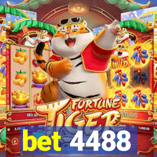 bet 4488