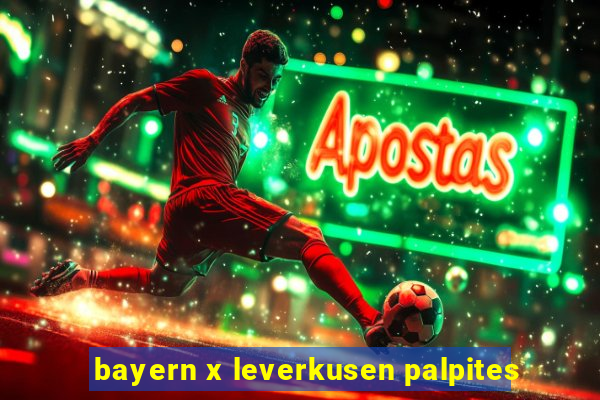 bayern x leverkusen palpites