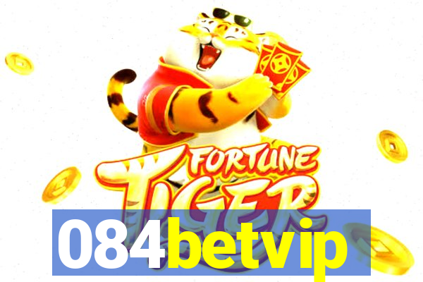 084betvip