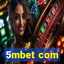 5mbet com