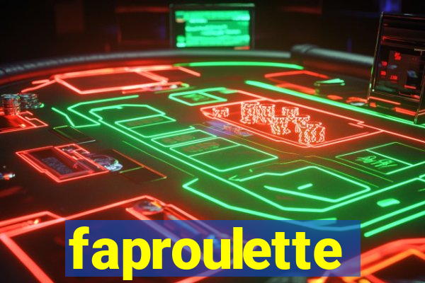 faproulette