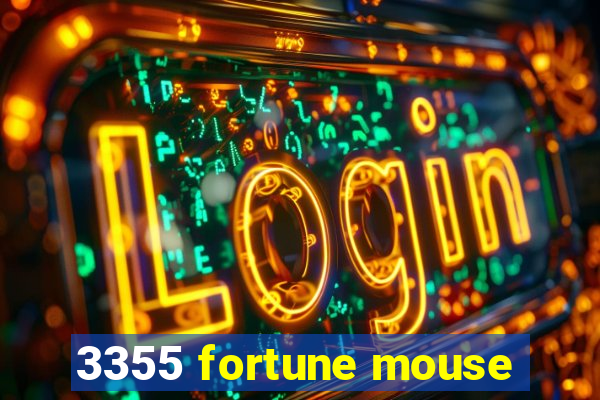 3355 fortune mouse